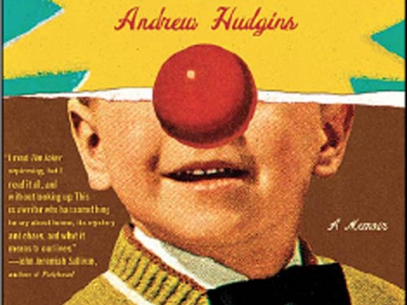 The Joker: A Memoir. By Andrew Hudgins. Simon & Schuster, 2013. 352p. HB, $28.99.