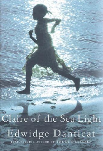 Claire of the Sea Light. By Edwidge Danticat. Knopf, 2013. 256p. HB, $25.95.