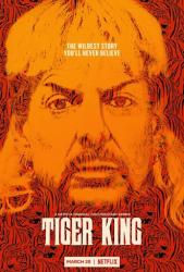 <i>Tiger King</i>. Directed by Eric Goode and Rebecca Chaiklin. Netflix, 2020. 8 episodes