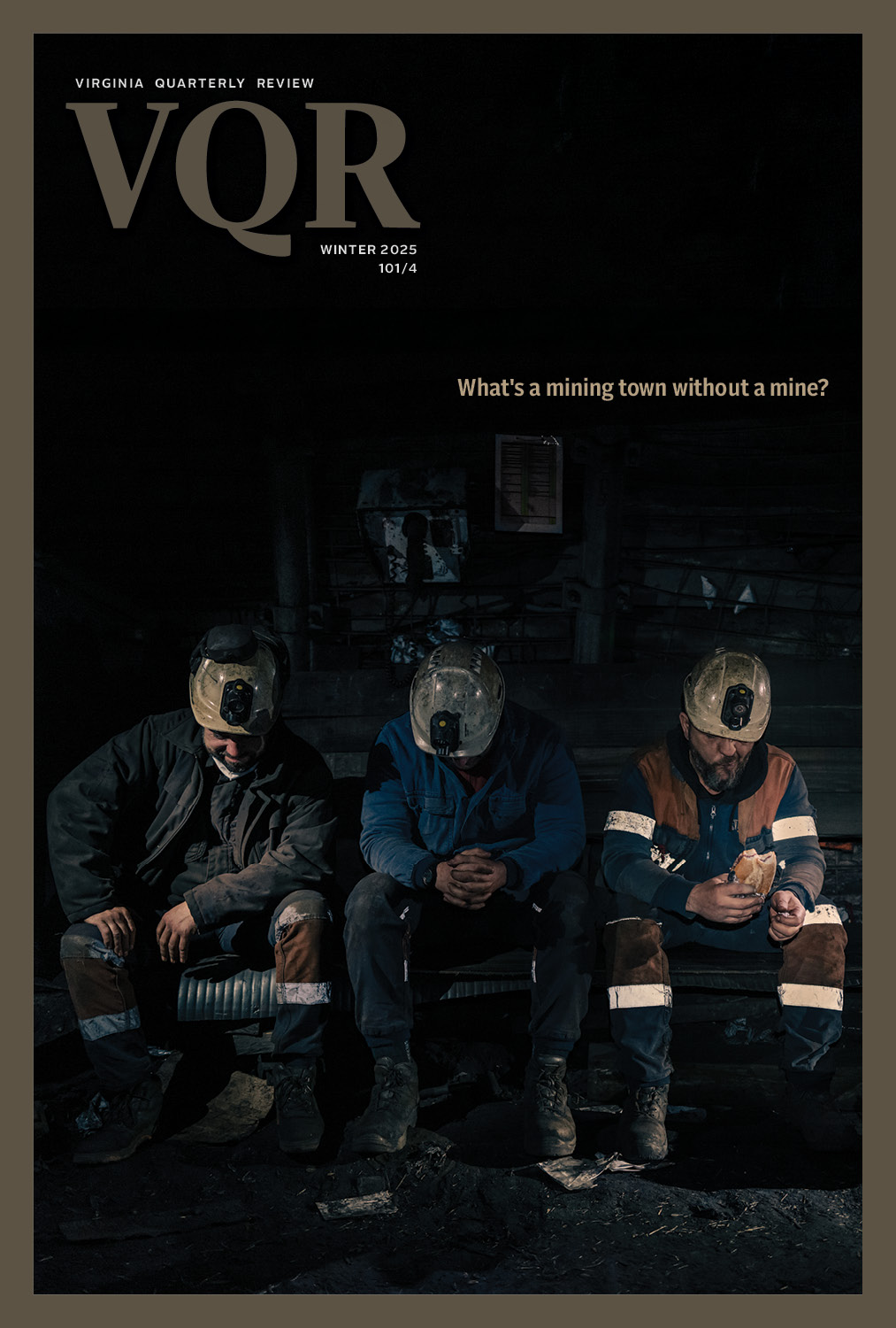 Winter 2025 Cover with photo by Lys Arango of 3 coal miners sitting on a bench during lunch