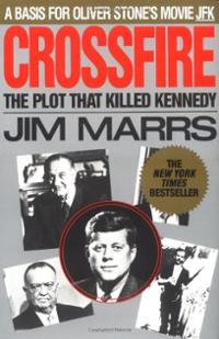 Crossfire by JIm Marrs