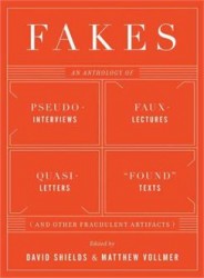 Fakes: An Anthology
