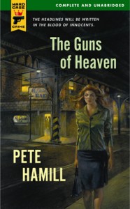 The Guns of Heaven by Pete Hamill