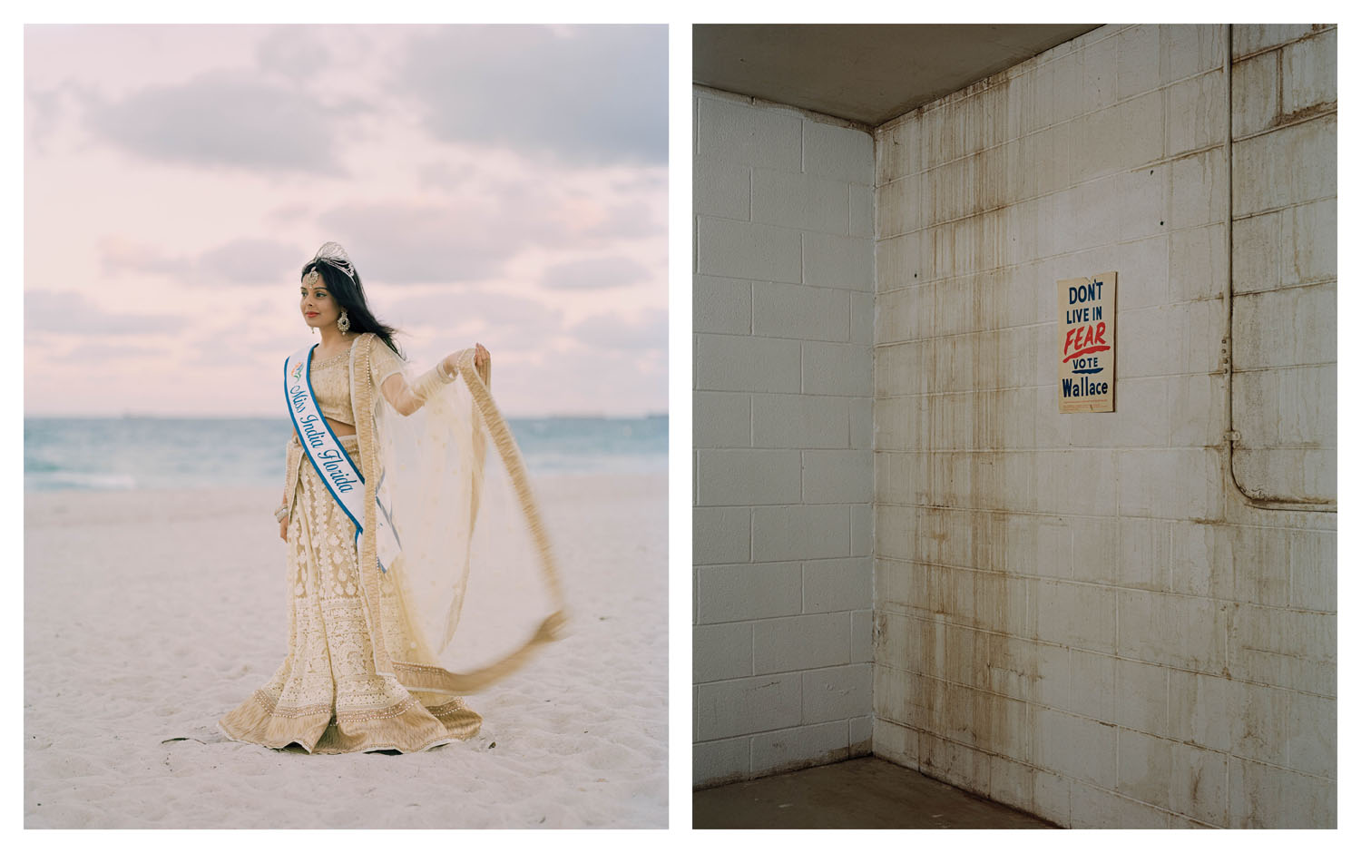 LEFT: Miss India Florida 2015, Ritika Singh. RIGHT: A poster from George Wallace’s 1968 presidential campaign. Photograph by Ben Rasmussen.