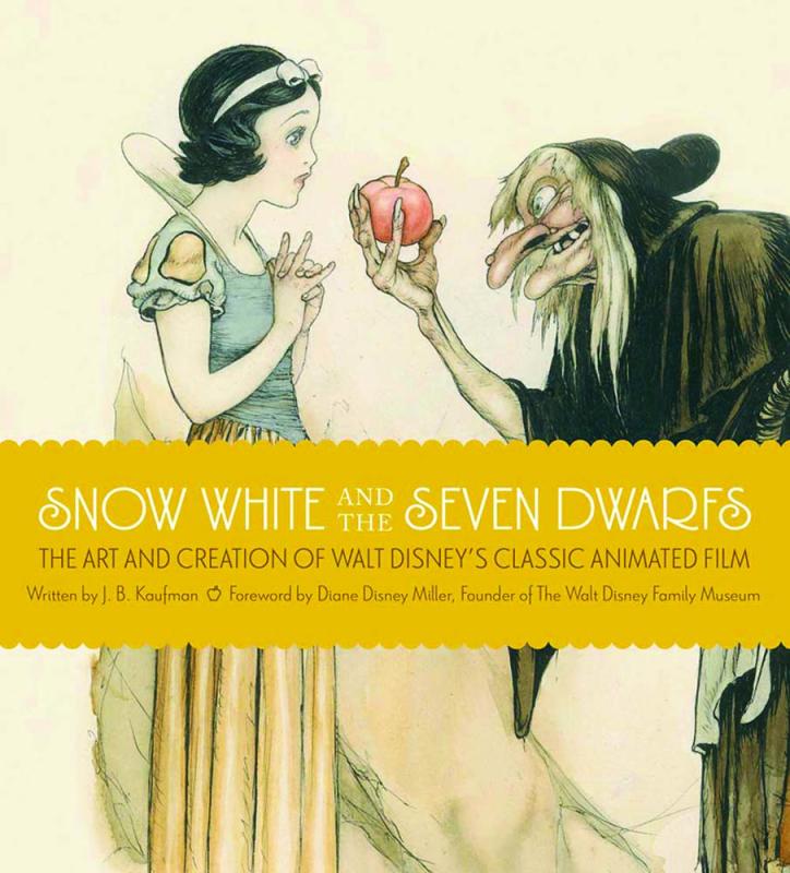 Snow White and the Seven Dwarfs: The Art and Creation of Walt Disney’s Classic Animated Film, by J. B. Kaufman. Weldon Owen, 256p. Hardback, $35.