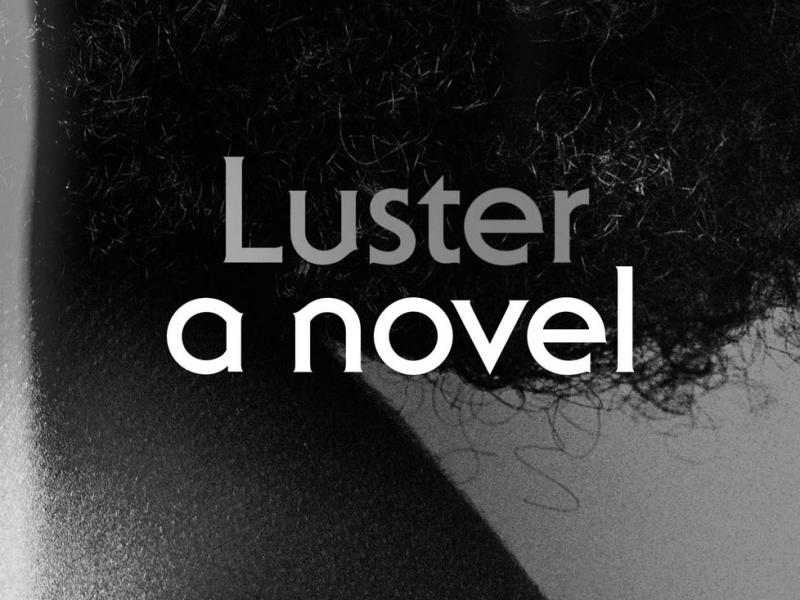 <i>Luster</i>. By Raven Leilani. FSG, 2020. 240p. HB, $26