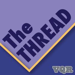 [ Logo: VQR's The Thread ]